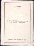 FARMACOLOGIE VETERINARA, MANUAL PENTRU SCOLILE TEHNICE DE MAISTRI VETERINARI-E. BOGDAN-346446