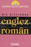 Cumpara ieftin Mic Dictionar Englez-Roman - Rodica Radu, Mariana Radu