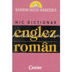 Mic Dictionar Englez-Roman - Rodica Radu, Mariana Radu