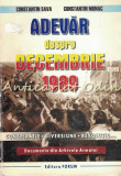 Cumpara ieftin Adevar Despre Decembrie 1989 - Constantin Sava, Constantin Monac