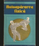 Cumpara ieftin AUTOAPĂRAREA FIZICĂ - IORDACHE ENACHE - CURS / MANUAL DE AUTOAPĂRARE / ARTE MARȚIALE
