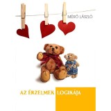 Az &eacute;rzelmek logik&aacute;ja - M&eacute;rő L&aacute;szl&oacute;