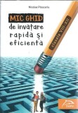 Mic ghid de invatare rapida si eficienta - Nicolae Ploscariu