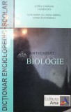 Dictionar enciclopedic scolar. biologie - 2006 - Lorela Caradan Si COLAB. (X66)