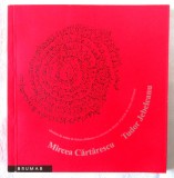 CINCIZECI DE SONETE DE MIRCEA CARTARESCU CU CINCIZECI DE DESENE ORIGINALE DE TUDOR JEBELEANU, 2009