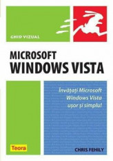 Microsoft Windows Vista - Ghid vizual/Chris Fehily foto