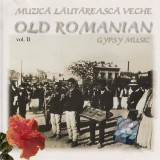 Various - Muzică Lăutărească Veche (Old Romanian Gypsy Music) Vol. II, CD