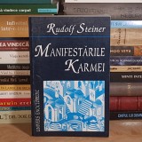 RUDOLF STEINER - MANIFESTARILE KARMEI , 1999 *
