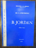 B.JORDAN -GH.S.STEFANESCU ( DEDICATIE , AUTOGRAF )