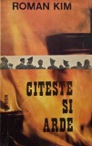 Citeste si arde! - Roman Kim