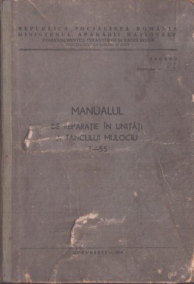 1162SPN Manualul de reparație &amp;icirc;n unități a tancului mijlociu T-55, 1974 foto