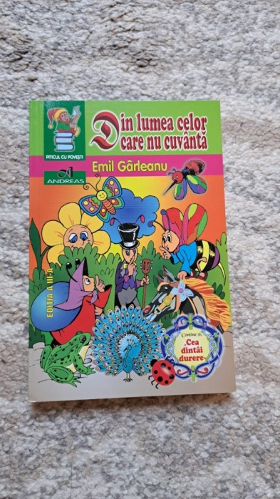 DIN LUMEA CELOR CARE NU CUVANTA de EMIL GARLEANU
