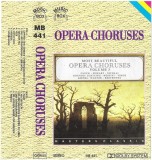 Various - Opera Choruses Compilatie Caseta Audio Music Box Neoficial