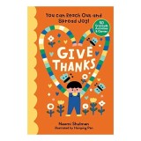 Give Thanks, Naomi Shulman, Hsinping Pan
