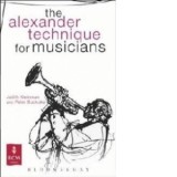 Alexander Technique for Musicians - Judith Buckoke