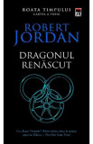 Dragonul renascut. Seria Roata timpului Vol.3 - Robert Jordan, 2020