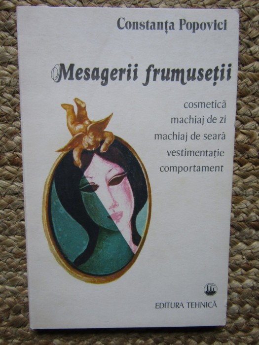 Constanta Popovici - Mesagerii frumusetii (Editia: 1982)
