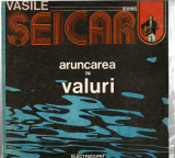Vasile Seicaru - Aruncarea in valuri - STM-EDE02380