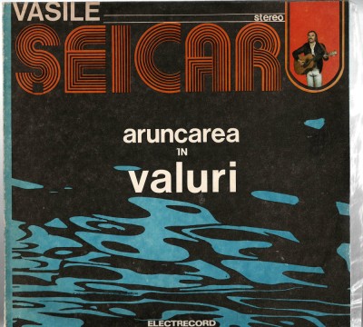 Vasile Seicaru - Aruncarea in valuri - STM-EDE02380 foto