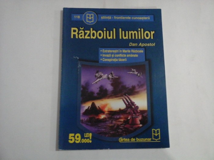 RAZBOIUL LUMILOR - Dan APOSTOL