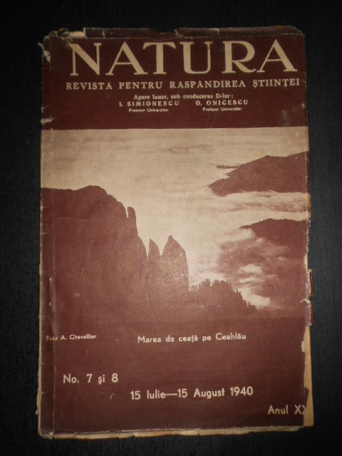 Natura. Revista pentru raspandirea stiintei. 15 Iulie - 15 August 1940
