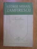 George Mihail Zamfirescu - Teatru