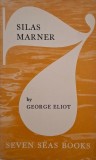 Silas Marner - George Eliot (editie in limba engleza)
