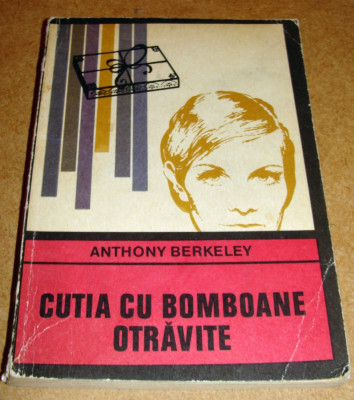 Cutia cu bomboane otravite - Anthony Berkeley - 1970 foto