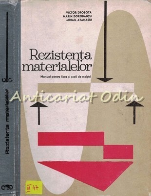 Rezistenta Materialelor - Victor Drobota, Marin Dorobantu, Mihai Atanasiu