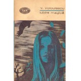 Vasile Voiculescu - Iubire magica. Nuvele II - 136321