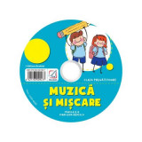 CD audio Muzica si miscare. Caiet de lucru pentru clasa pregatitoare