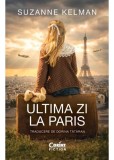 Ultima zi la Paris, Corint