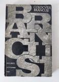 COLOCVIUL BRANCUSI - 13-15 Octombrie 1967, 210 pagini; tiraj: 3000 ex.