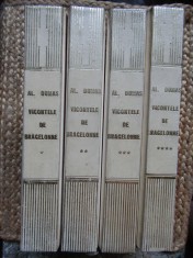 Alexandre Dumas - Vicontele de Bragelonne 4 volume