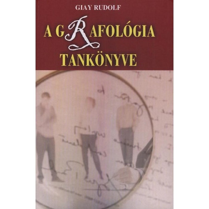 A grafol&oacute;gia tank&ouml;nyve - Giay Rudolf