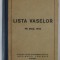DIRECTIA GENERALA A MARINEI COMERCIALE , SERVICIUL VASELOR - LISTA VASELOR PE ANUL 1942