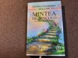 Mintea de dincolo - Dumitru Constantin Dulcan EDITIE DE LUX