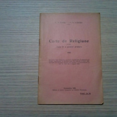 CARTE DE RELIGIUNE - Clasa IV - P. Barbu, P. Bizerea -1928, 28 p.