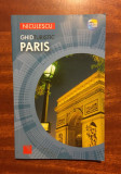 PARIS Ghid turistic &icirc;n lb. rom&acirc;nă (Ca nou, full-color, cu hărți!)