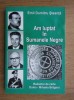 Emil Dumitru Steanta - Am luptat in Sumanele Negre. Rezistenta anticomunista