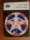 EXPLICAREA OMULUI de MIHAI RALEA , 1996