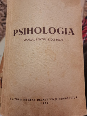 1952 Psihologia, manual pentru scoli medii, B. M. Teplov C9 foto