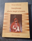 Interferente dintre magic si estetic Doina Istanoni