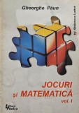 Carti anticariat Jocuri si matematica, vol. I, Gheorghe Paun, stare buna