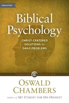 Biblical Psychology: Christ-Centered Solutions for Daily Problems foto