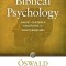 Biblical Psychology: Christ-Centered Solutions for Daily Problems