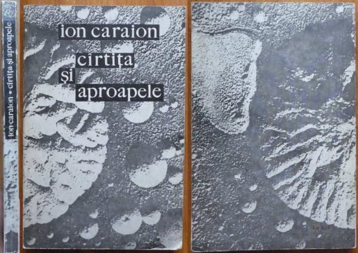 Ion Caraion, Cartita si aproapele. Poeme, Editura Eminescu, 1970, editia 1 cu autograf catre Radu Albala