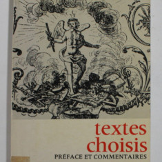 TEXTES CHOISIS DE L 'ENCYCLOPEDIE OU DICTIONNAIRE RAISONNE DES SCIENCES , DES ARTS ET DES METIERS par ALBERT SOBOUL , 1976
