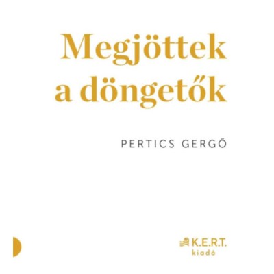 Megj&amp;ouml;ttek a d&amp;ouml;ngetők - Pertics Gergő foto