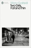 Two Girls, Fat and Thin | Mary Gaitskill, Penguin Books Ltd